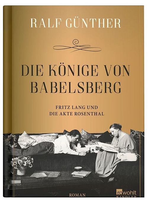 Ralf Günther: Die Könige von Babelsberg